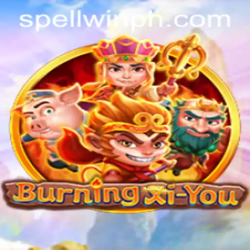 Mastering the Mystical World of BurningXiYou