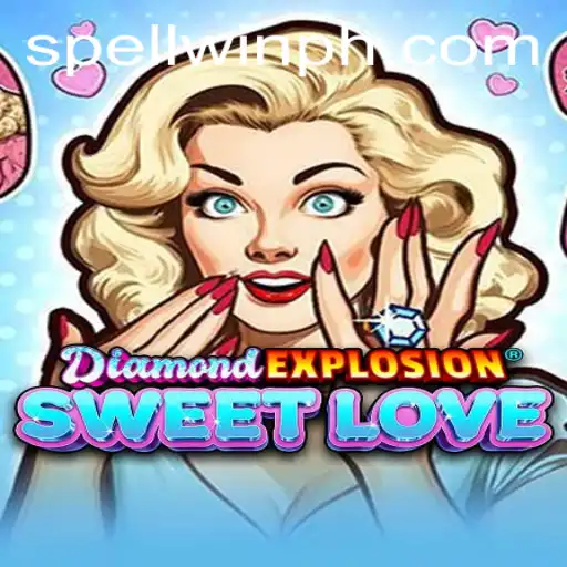 Unveiling DiamondExplosionSweetLove: A Magical Gaming Experience with SpellWin